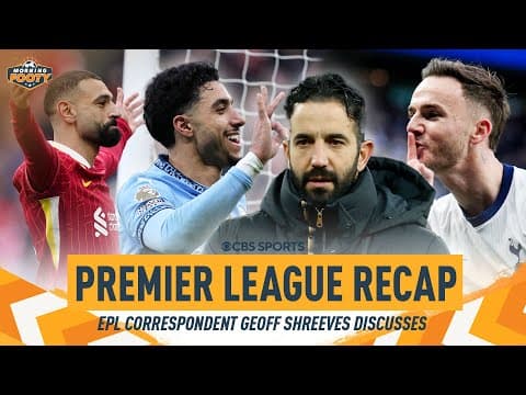 EPL Weekend Recap: Amorim MISERY continues, Liverpool MAINTAIN top spot & Marmoush hat-trick 🎩 🎆