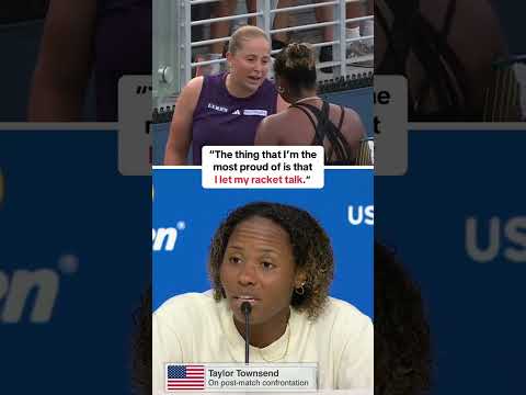 Taylor Townsend reflects on what transpired with Jelena Ostapenko