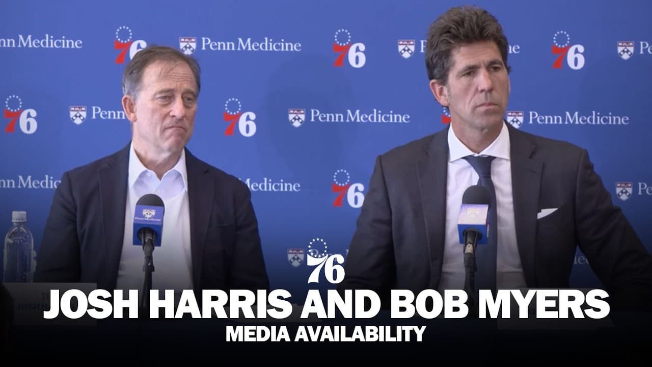 Philadelphia 76ers End of Season Media Availability 🎙️ | Josh Harris and Bob Myers | 05.14.26
