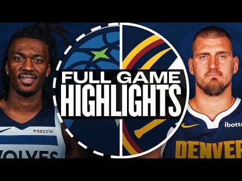 TIMBERWOLVES at NUGGETS | FULL GAME HIGHLIGHTS | October 4, 2025