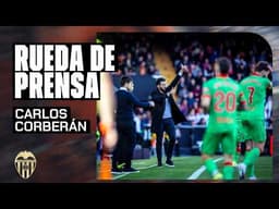 RUEDA DE PRENSA DE CARLOS CORBERÁN TRAS LA VISTORIA ANTE EL CA OSASUNA | VALENCIA CF