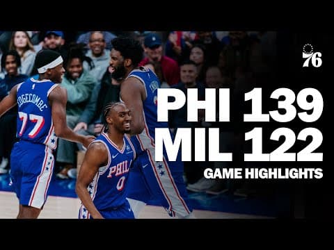 Game Highlights: Sixers Score Season-High 139 Points in Win