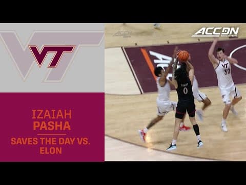 Virginia Tech's Izaiah Pasha Saves The Day