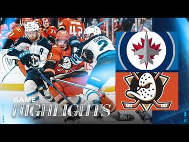 Anaheim Ducks vs. Winnipeg Jets - Game Highlights