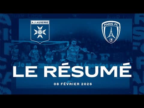 Auxerre - Paris FC : Le résumé du match 