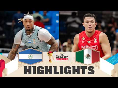 Nicaragua 🇳🇮 v Mexico 🇲🇽 | Highlights | FIBA Basketball World Cup 2027 Americas Qualifiers