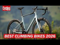 Top 6 BEST Climbing Bikes For 2026 | Lightweight Road Bikes To Help You Climb Faster!