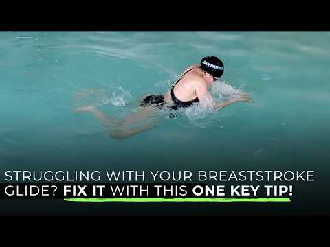 Struggling with Your Breaststroke Glide? Fix It with This One Key Tip!