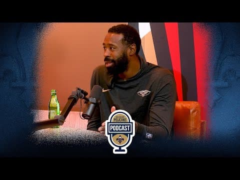 DeAndre Jordan talks Vet Role in New Orleans, Pels Roster | Pelicans Podcast