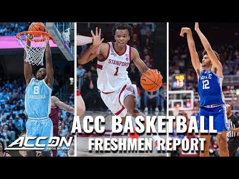 2025-26 ACC Men's Basketball Freshmen Report