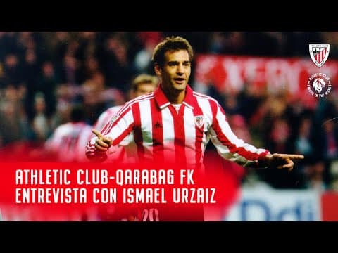 Athletic Club-Qarabag FK I Ismael Urzaizekin elkarrizketa I MD3 Champions League 2025/26