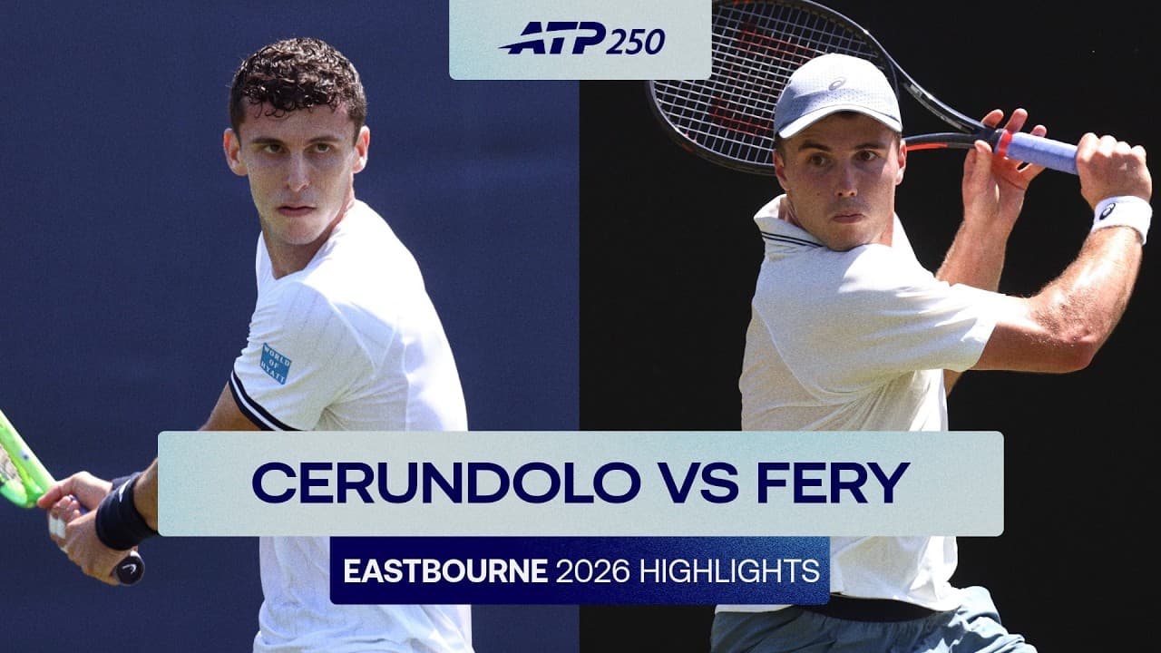 Juan Manuel Cerundolo vs Arthur Fery Highlights | Eastbourne 2026 Round 2