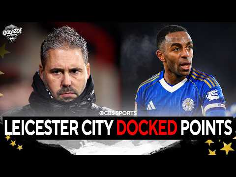 Leicester City Point Deduction EXPLAINER ⬅️