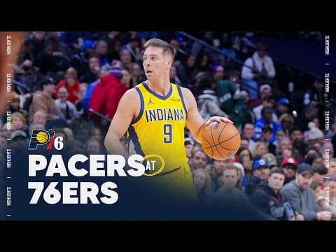 Indiana Pacers Highlights at Philadelphia 76ers | December 12, 2025