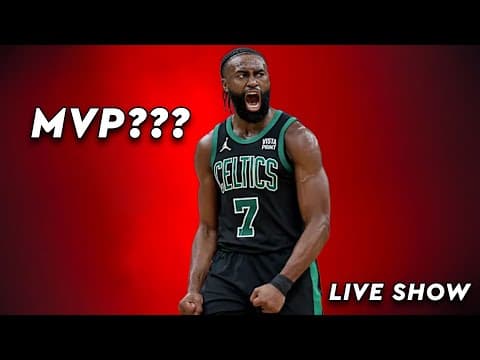 Is Jaylen Brown In The MVP Convo? LIVE Show 📱