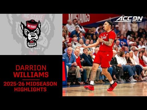 NC State F Darrion Williams Midseason Highlights | 2025-26 ACC Men's Basketball