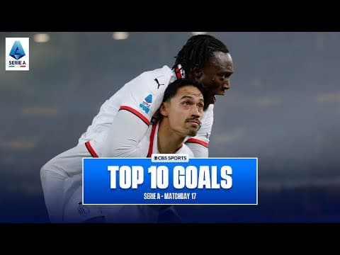 Serie A Top 10 Goals of Matchday 17 - 2024/25 | Marcus Thuram, Tijjani Reijnders | CBS Sports Golazo