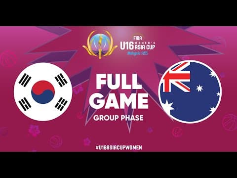 LIVE - Korea v Australia | FIBA U16 Women's Asia Cup 2025 - Division A