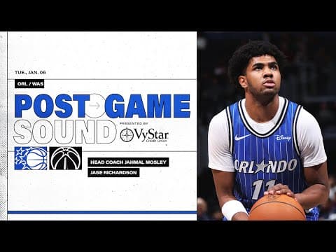 POSTGAME SOUND: ORLANDO MAGIC VS. WASHINGTON WIZARDS | COACH MOSE & JASE RICHARDSON