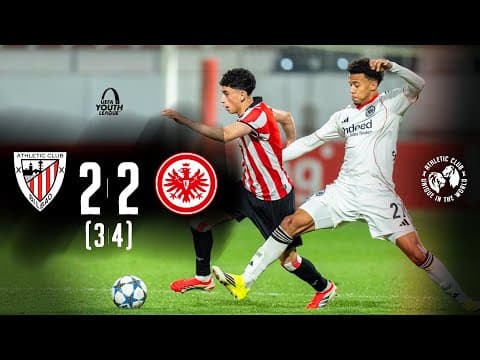 ⚽ Resumen I Athletic Club 2-2 (3-4) Eintracht Frankfurt I Laburpena I UEFA Youth League 2025 1/16