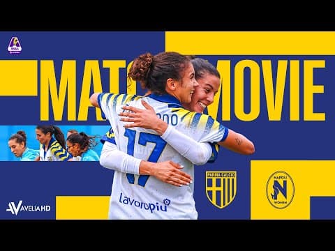 Match Movie | Parma-Napoli | Serie A Women Athora