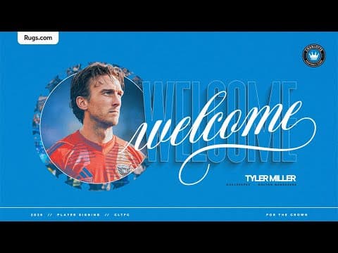 New Player Addition: Tyler Miller | Welcome to Charlotte FC