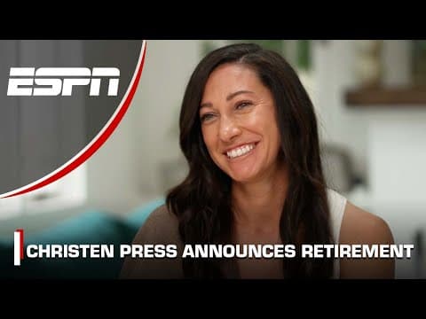 ‘IT’S THE RIGHT TIME’ Christen Press reveals reasons behind her retirement from Football | ESPN FC