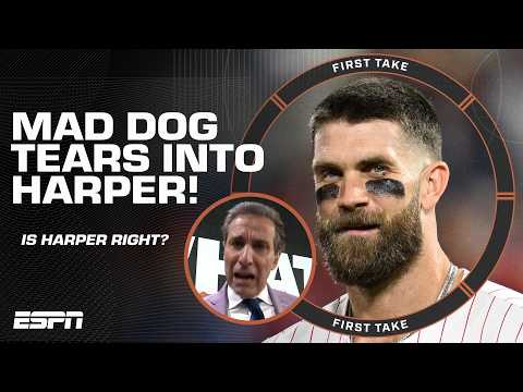 Mad Dog tells Bryce Harper to GROW UP after his reaction to Dombrowski’s comments | First Take