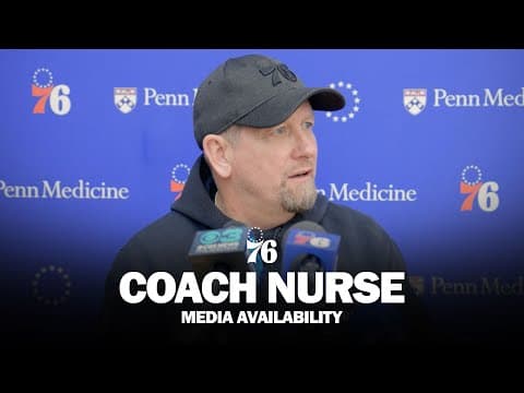 Philadelphia 76ers Practice Media Availability 🎙️ | Coach Nurse | 10.24.25
