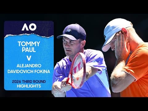 Tommy Paul v Alejandro Davidovich Fokina Highlights | Australian Open 2026 Third Round