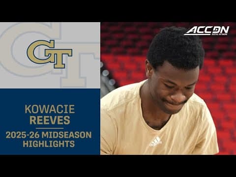 Georgia Tech G Kowacie Reeves Jr. Midseason Highlights | 2025–26 ACC Men’s Basketball
