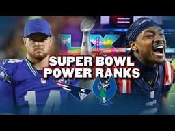 Brutally Honest Super Bowl Power Rankings