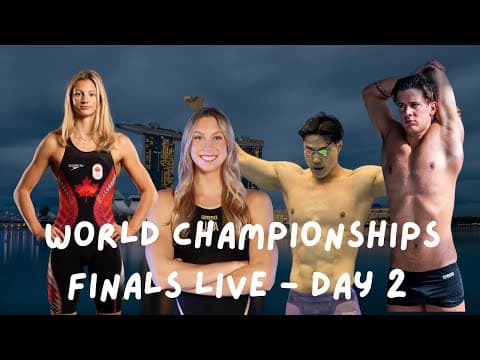 LIVE: Day 2 Finals Commentary – 2025 World Aquatics Championships