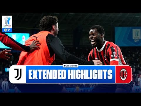 Juventus vs. AC Milan: Extended Highlights | EA Sports FC Supercup | CBS Sports Golazo