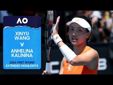Xinyu Wang v Anhelina Kalinina Extended Highlights | Australian Open 2026 First Round