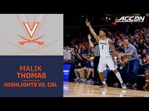 Virginia Malik Thomas Highlights vs. Cal