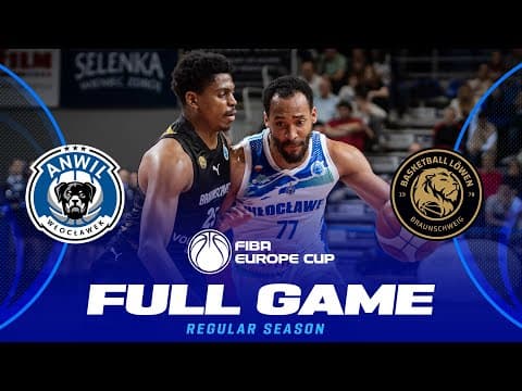 LIVE - Anwil Wloclawek v Basketball Lowen Braunschweig | FIBA Europe Cup 2025-26 | Regular Season