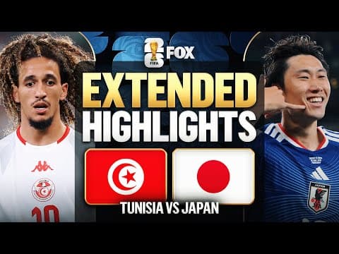 Tunisia vs Japan Extended Highlights 🌎🏆 2026 FIFA World Cup™