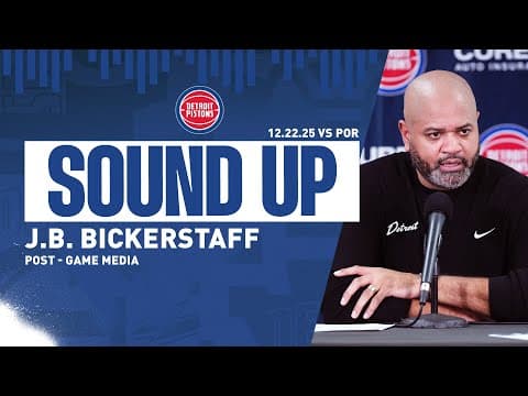 Post-Game Press Conference: J.B. Bickerstaff | Pistons vs. Trailblazers | 12.22.2025