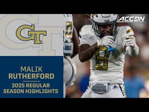 Malik Rutherford 2025 Regular Season Highlights | Georgia Tech WR