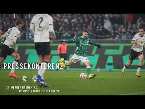 Die Enttäuschung überwiegt | Pressekonferenz zum Spiel Werder Bremen – Borussia M´gladbach 1:1