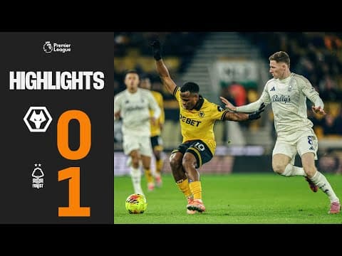 Home defeat | Wolves 0-1 Nottingham Forest | Highlights