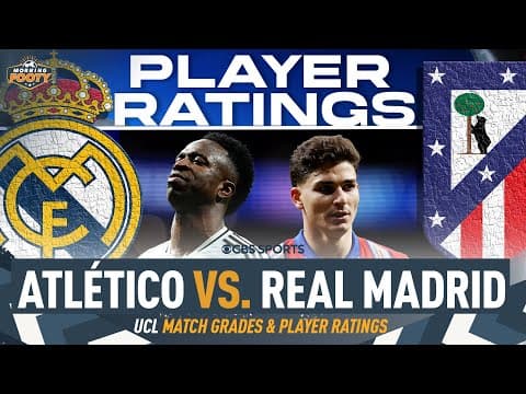 Atlético vs. Real Madrid PLAYER BREAKDOWN | UCL Round of 16 | Vini, Rudiger, Alvarez, Gallagher 👀🗣🏆