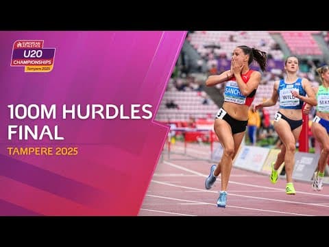 Sanchez SOARS to title! Women's 100m hurdles final replay | Tampere 2025