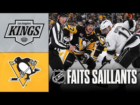Kings vs Penguins 9/11/25 | Faits saillants