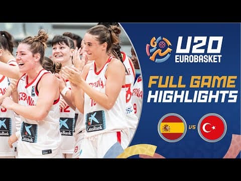 Spain 🇪🇸 vs Türkiye 🇹🇷 | Highlights | FIBA U20 Women's EuroBasket 2025