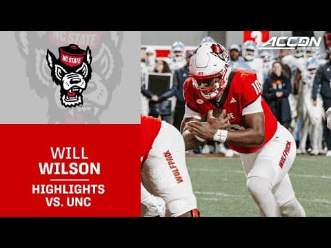 NC State QB Will Wilson Highlights vs. UNC