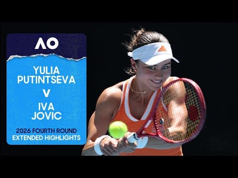 Yulia Putintseva v Iva Jovic Extended Highlights | Australian Open 2026 Fourth Round
