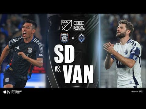 San Diego FC vs. Vancouver Whitecaps FC | Full Match Highlights | 2025 Audi MLS Cup Playoffs