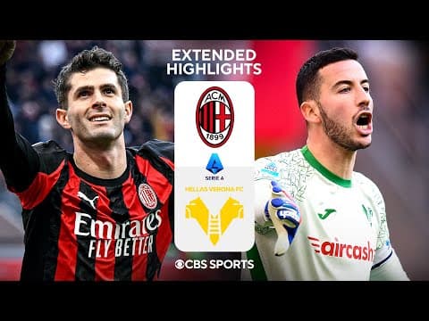 AC Milan vs. Hellas Verona: Extended Highlights | Serie A | CBS Sports Golazo
